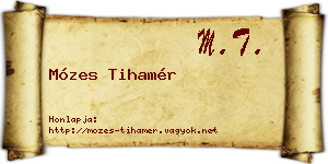 Mózes Tihamér névjegykártya